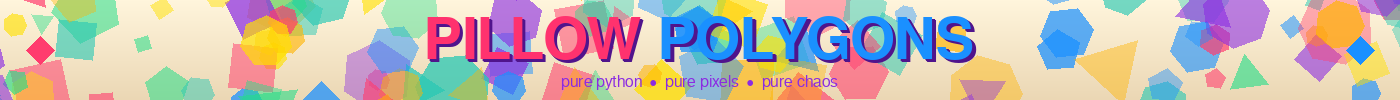 Pillow Polygons